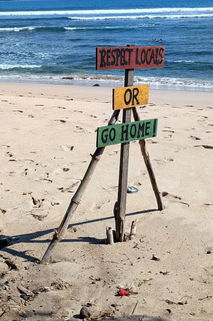Respect locals or go home